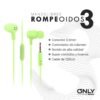 AURICULAR ROMPEOIDOS 3 VERDE ONLY